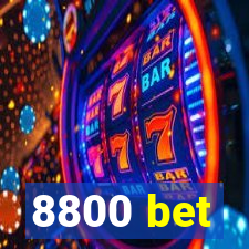 8800 bet